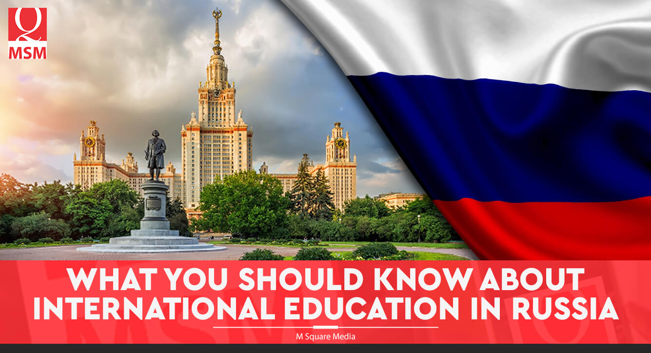 What You Should Know about International Education in Russia