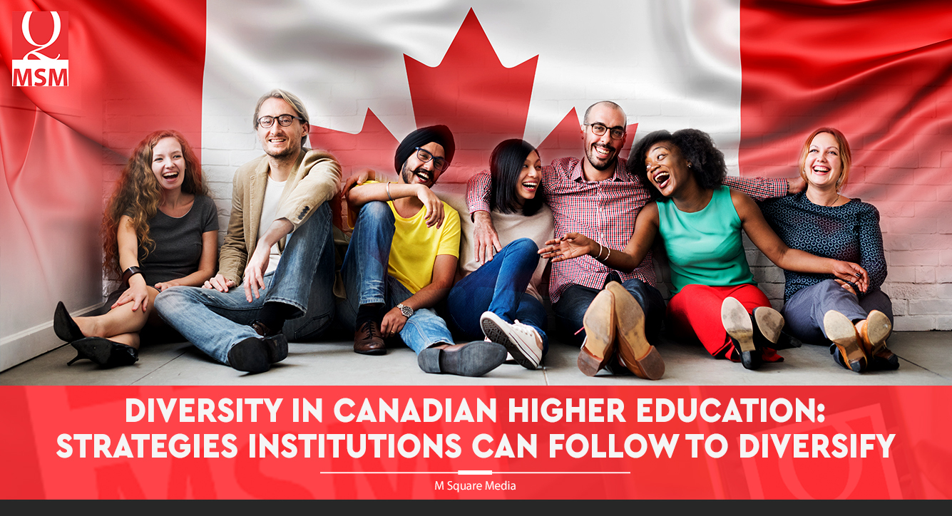 Canadian Higher Education Diversity Strategies Institutions Follow