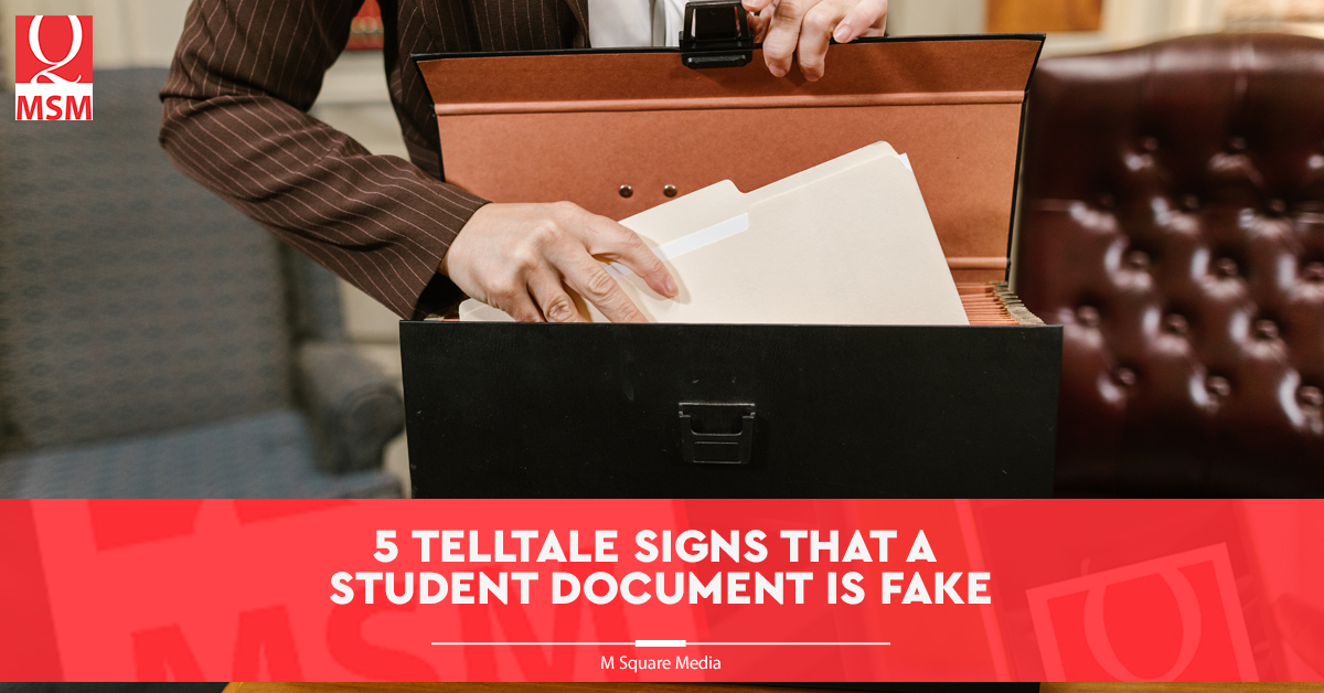5 Telltale Signs That a Student Document Is Fake