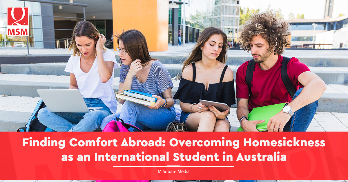 Finding Comfort Abroad: Overcoming Homesickness as an International Student in Australia