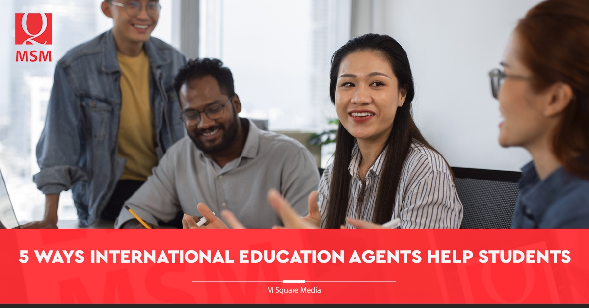 5 Ways International Education Agents Help Students