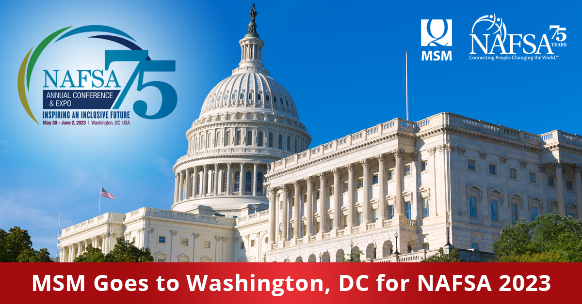 MSM Goes to Washington, DC for NAFSA 2023