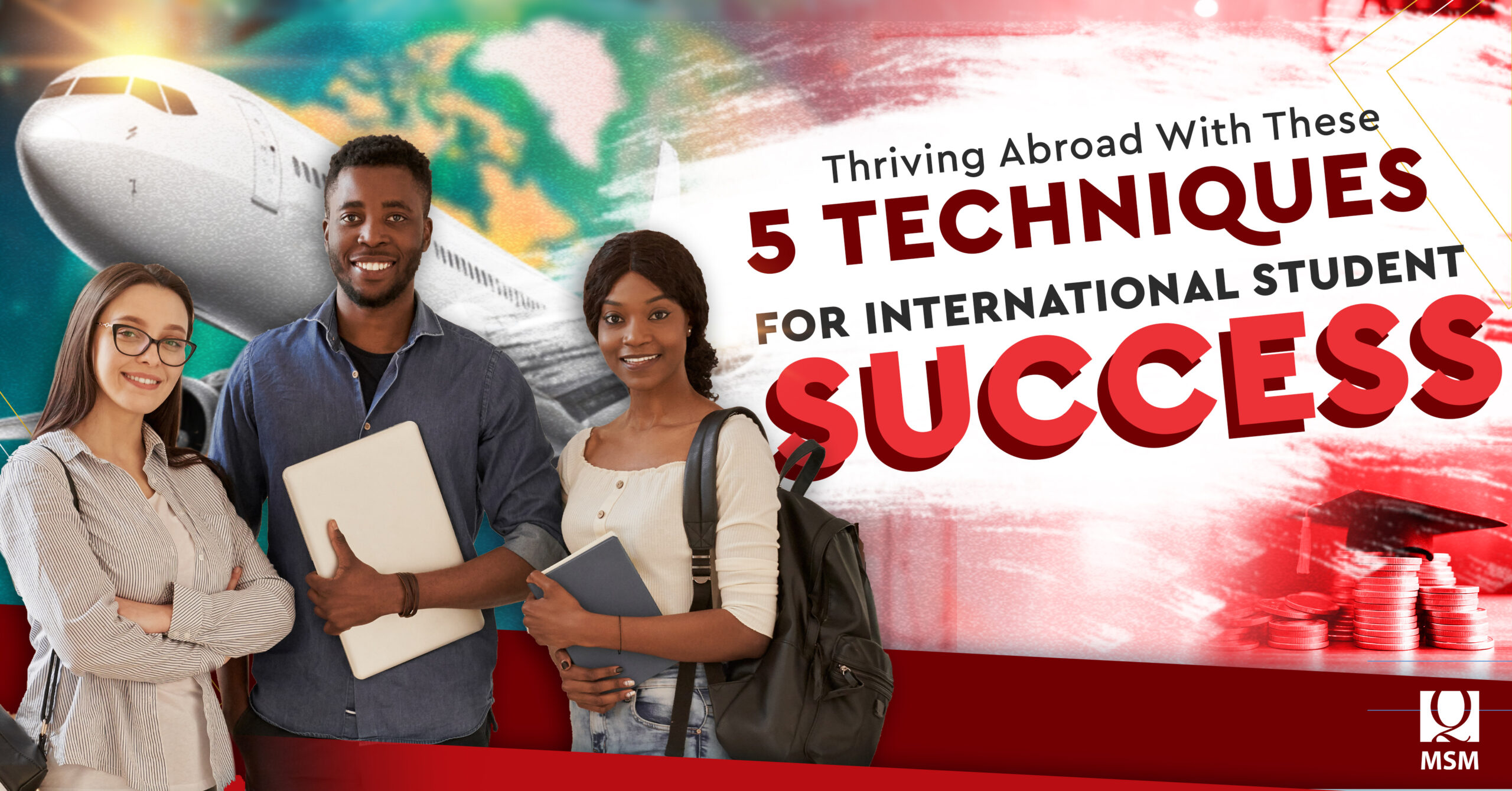 Thriving Abroad With These 5 Techniques for International Student Success
