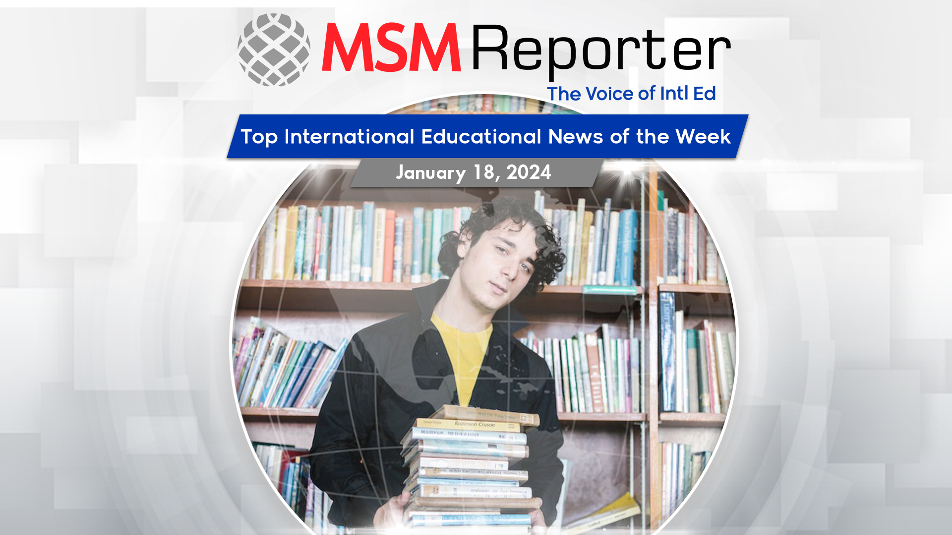 Surge of Chinese students in US elite unis, Universities UK chief warning on potential financial doom, and more in this week’s MSM Reporter