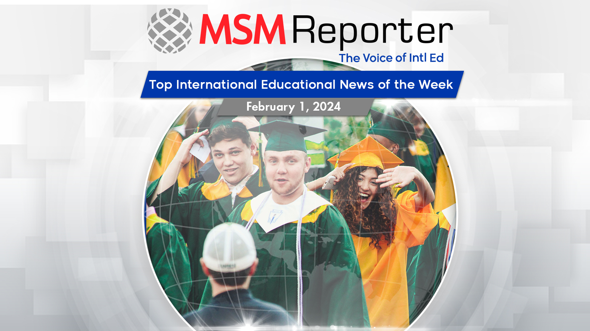 Canada’s int’l student numbers breach 1M mark, more overseas grads working in UK care sector, and more in this week’s MSM Reporter