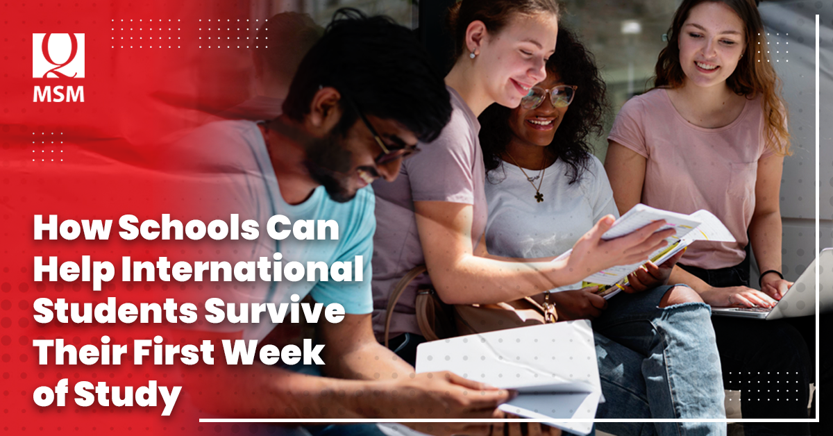 How Schools Can Help International Students Survive Their First Week of Study